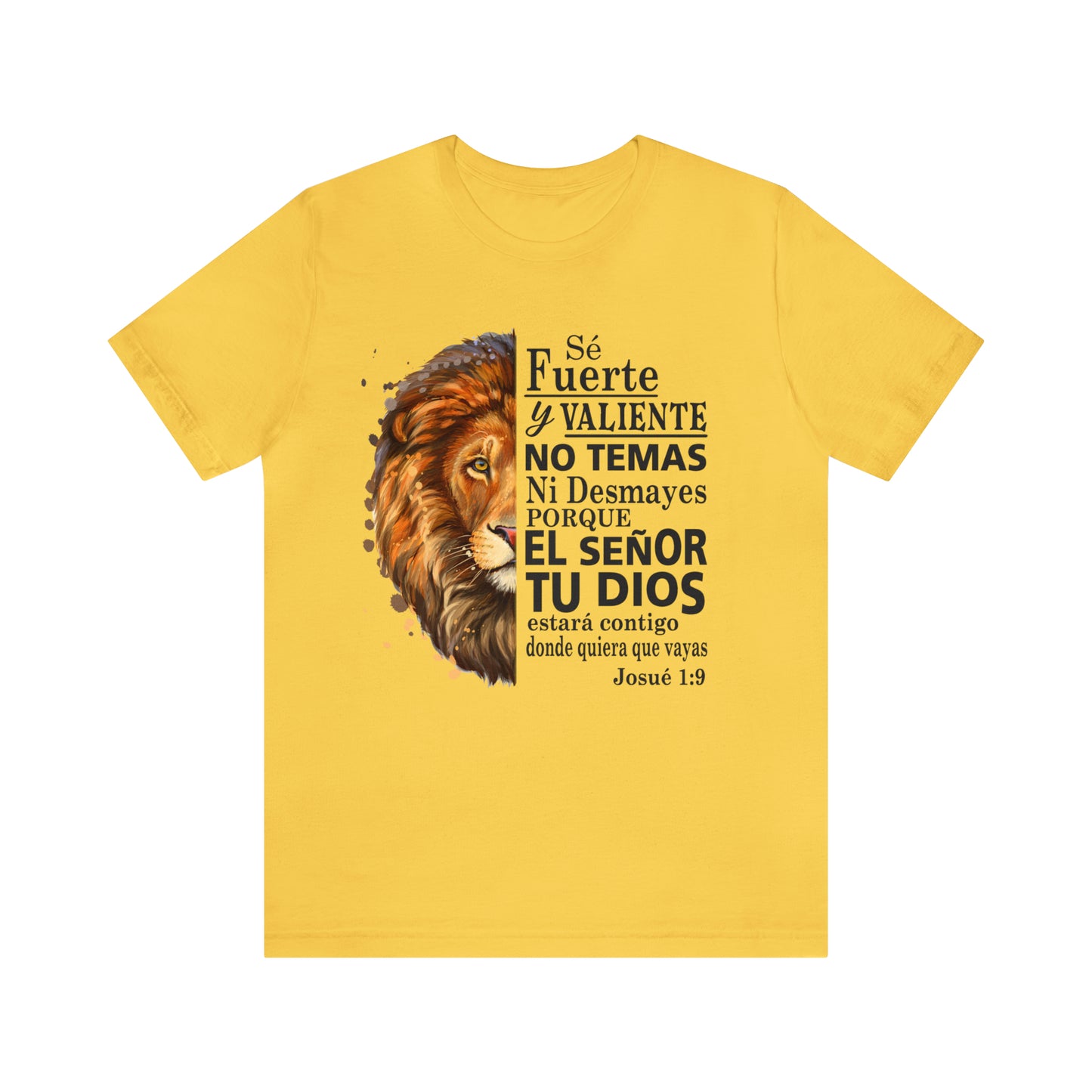 Se fuerte y Valiente Unisex Jersey Short Sleeve Tee