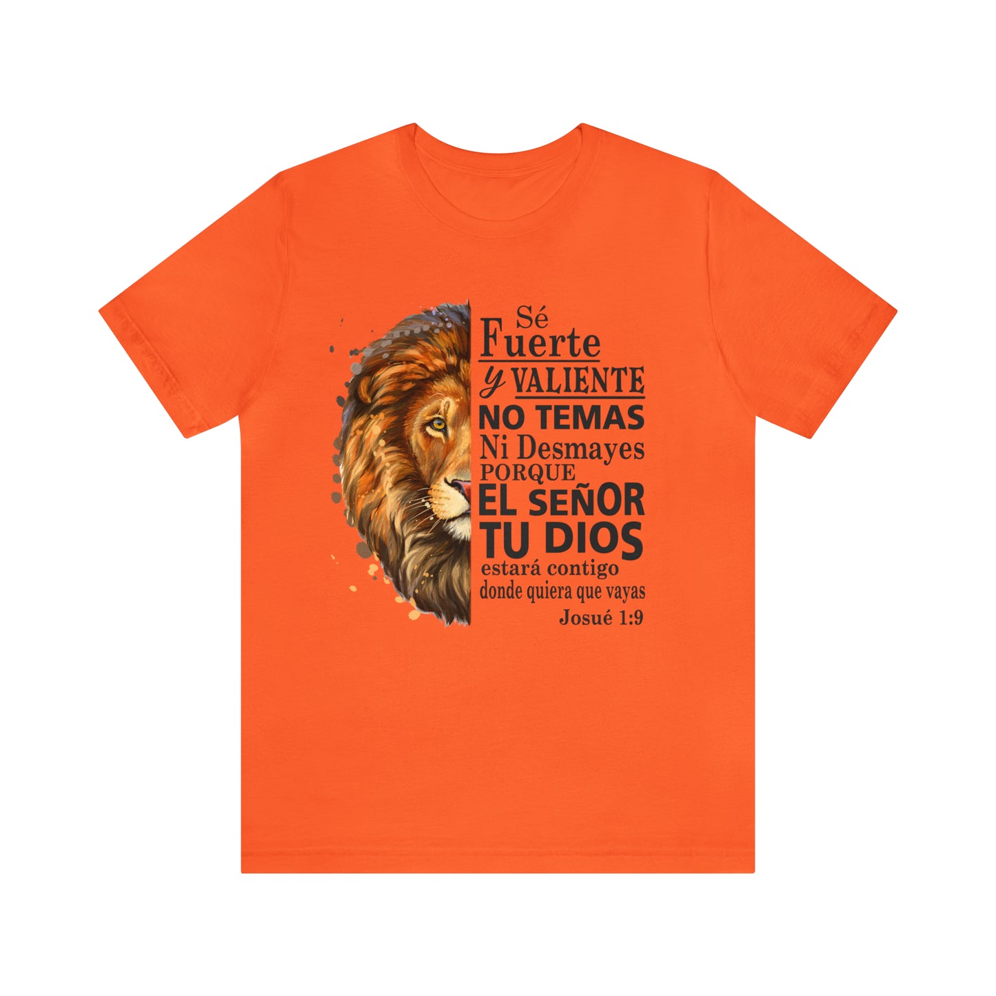 Se fuerte y Valiente Unisex Jersey Short Sleeve Tee