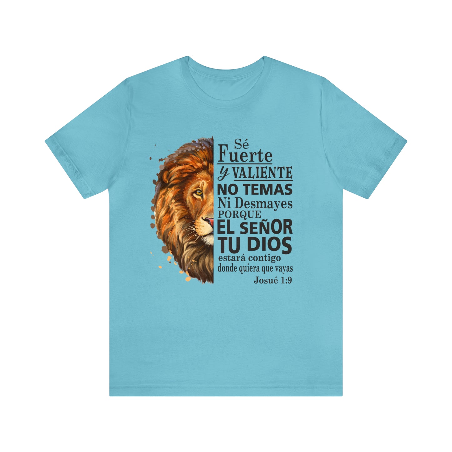 Se fuerte y Valiente Unisex Jersey Short Sleeve Tee