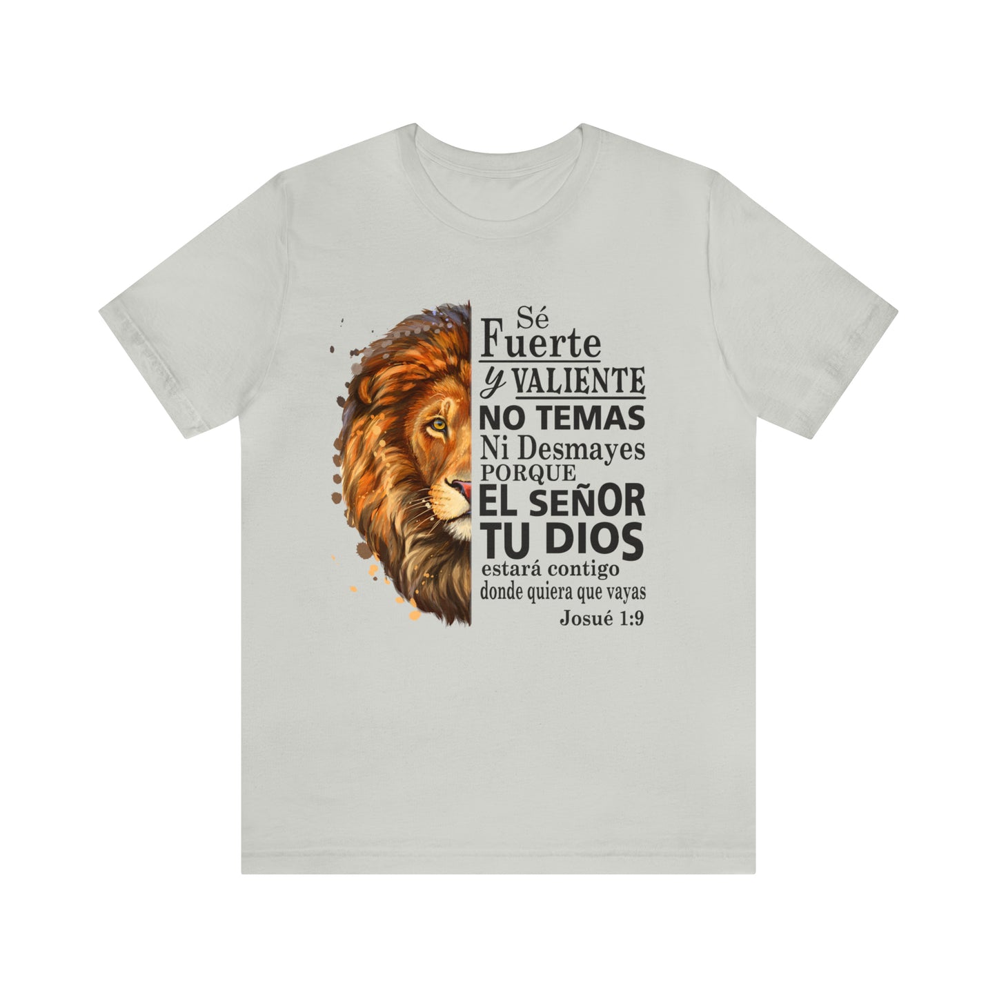 Se fuerte y Valiente Unisex Jersey Short Sleeve Tee