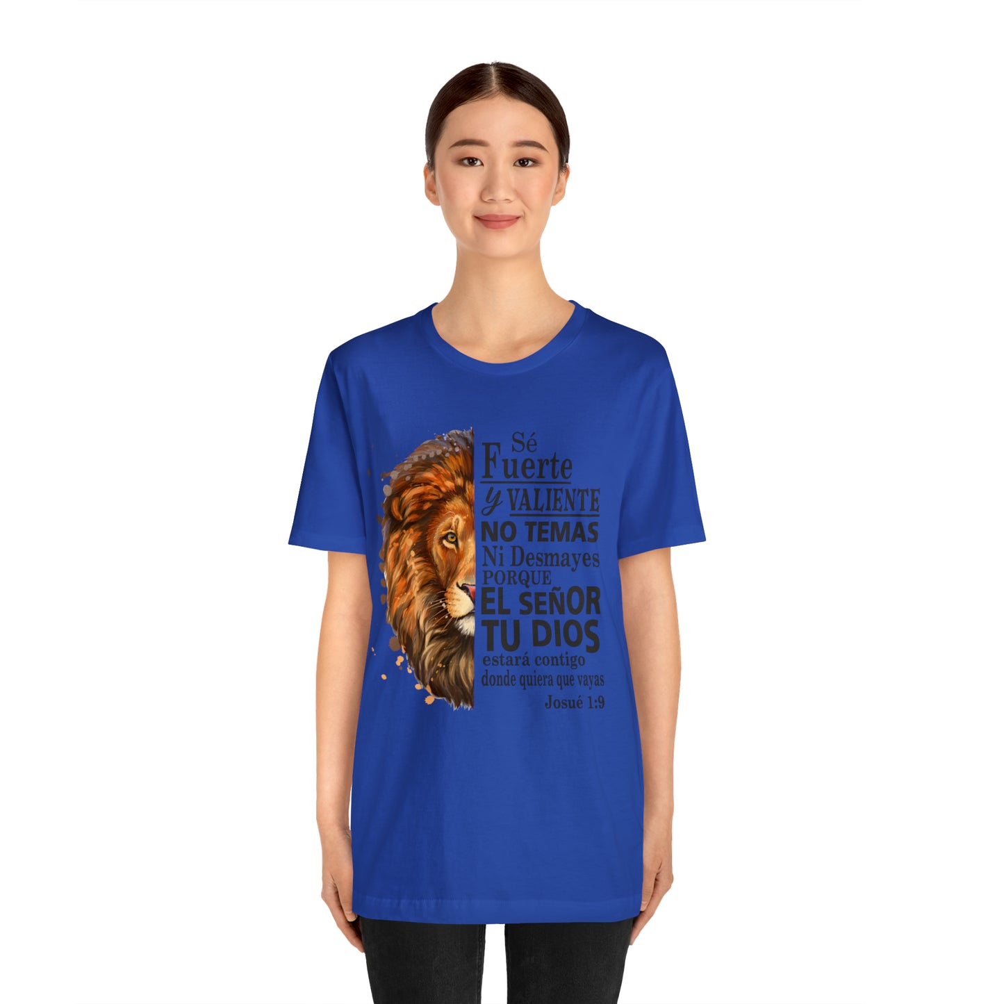 Se fuerte y Valiente Unisex Jersey Short Sleeve Tee
