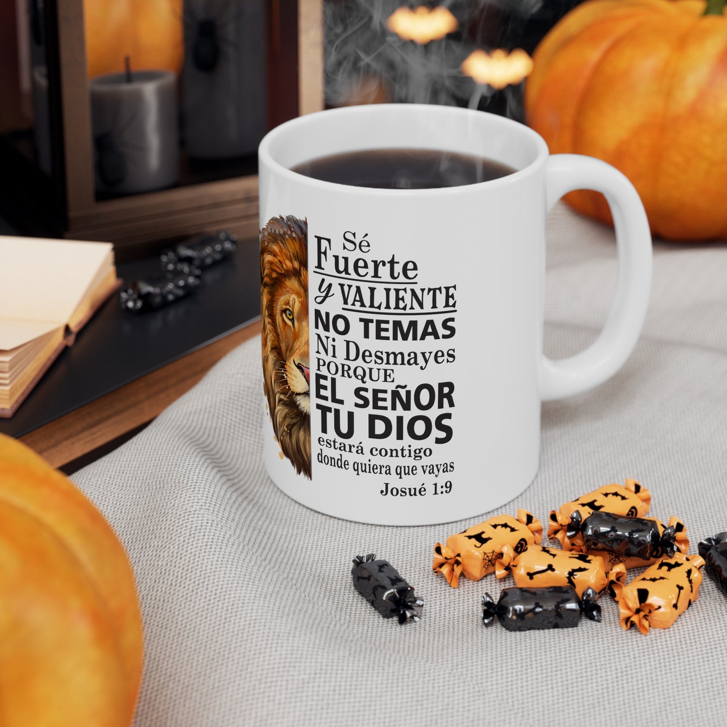 Se Fuerte, Se Valiente Ceramic Mug 11oz