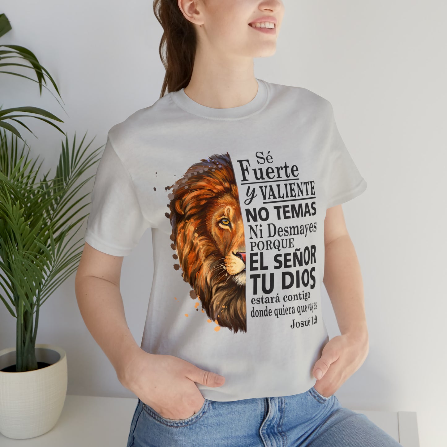 Se fuerte y Valiente Unisex Jersey Short Sleeve Tee