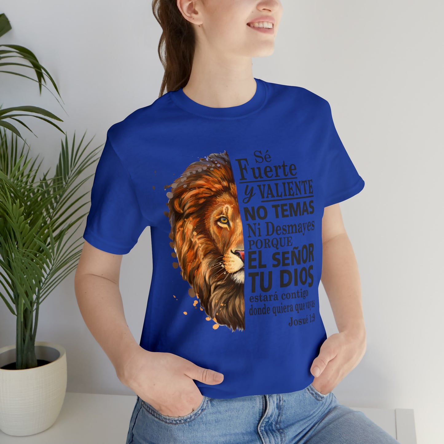 Se fuerte y Valiente Unisex Jersey Short Sleeve Tee