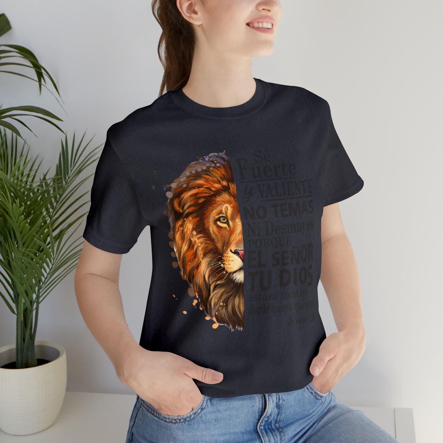 Se fuerte y Valiente Unisex Jersey Short Sleeve Tee