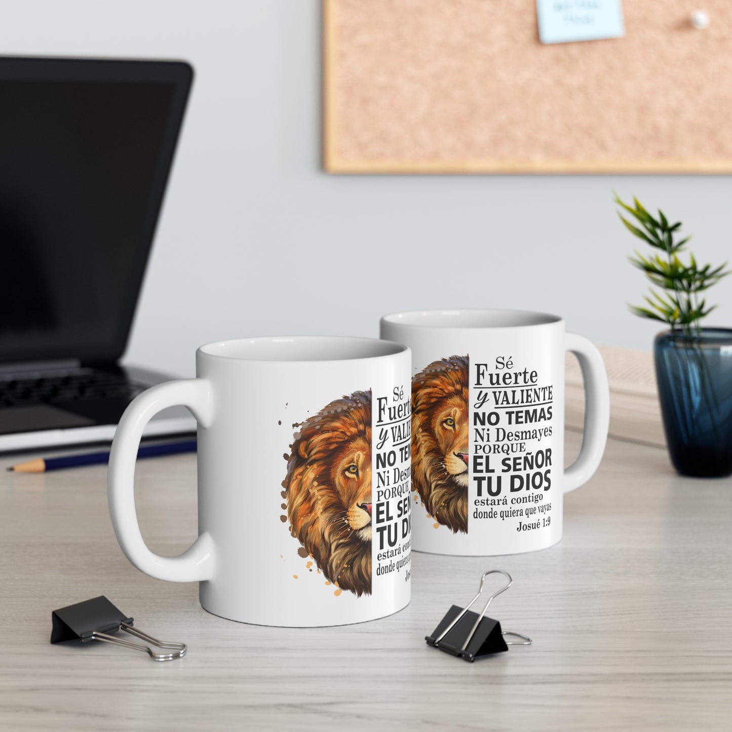 Se Fuerte, Se Valiente Ceramic Mug 11oz