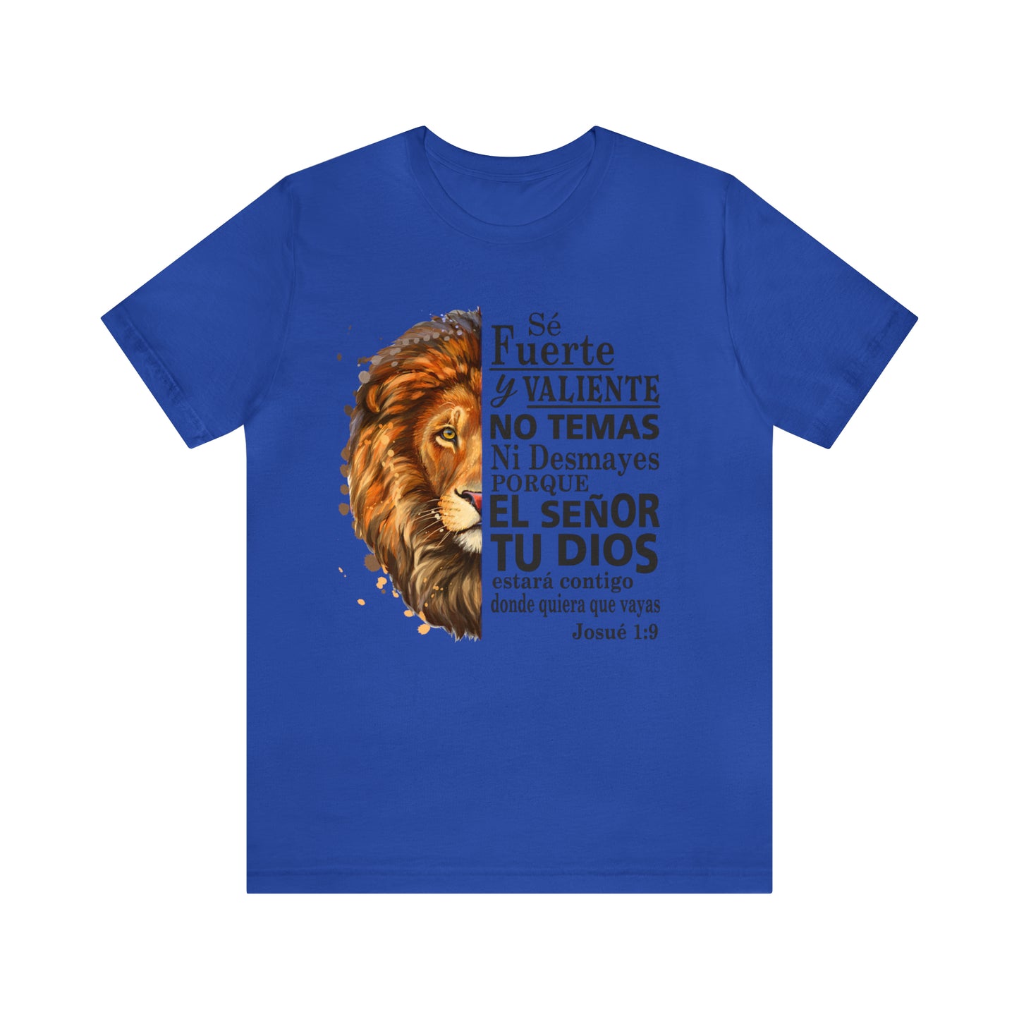 Se fuerte y Valiente Unisex Jersey Short Sleeve Tee