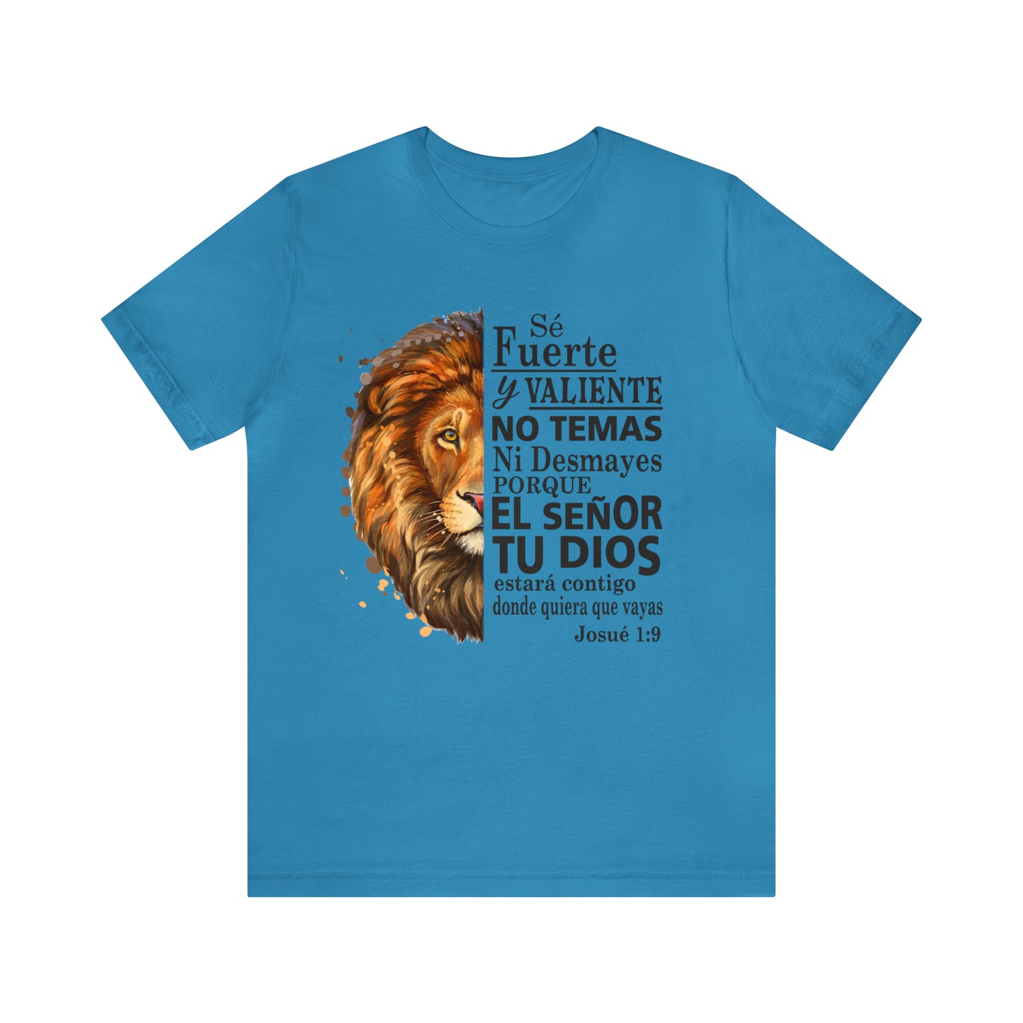 Se fuerte y Valiente Unisex Jersey Short Sleeve Tee