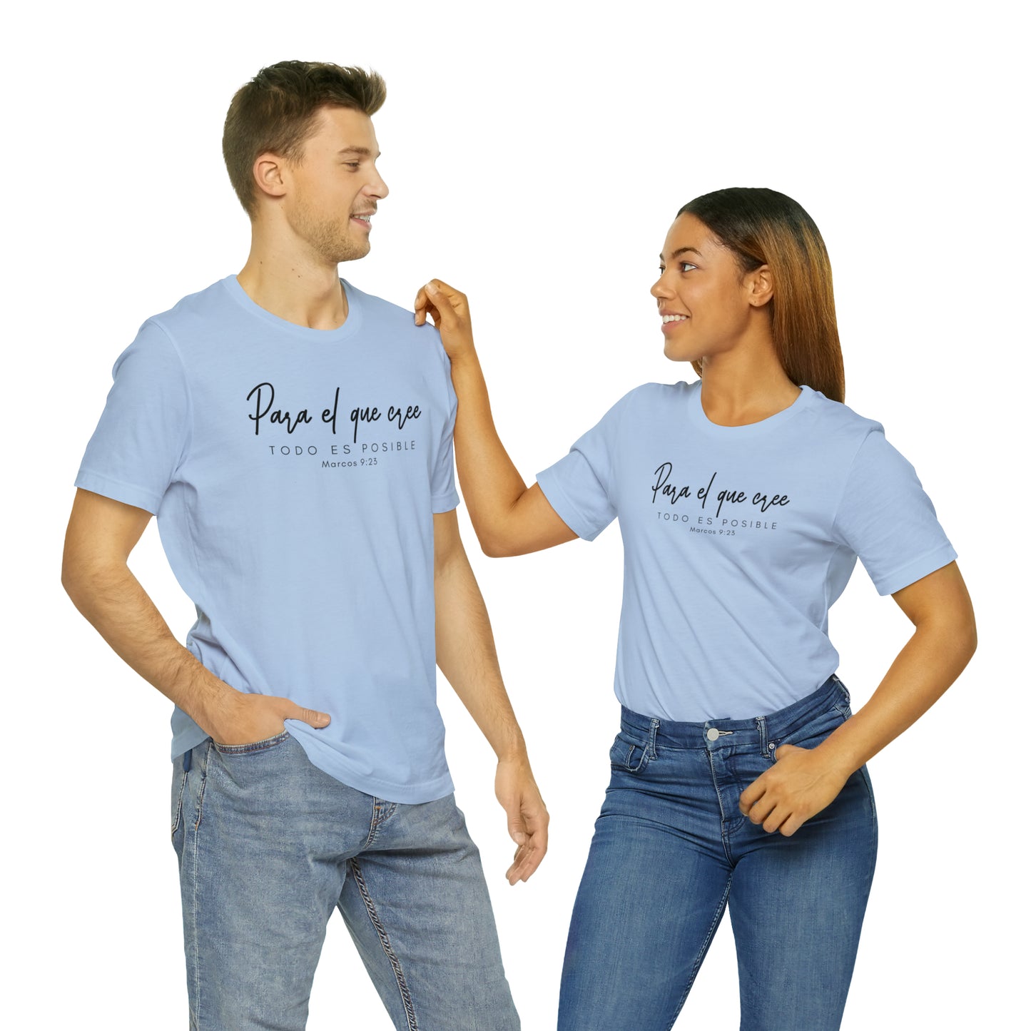 Para el que cree todo es posible Unisex Jersey Short Sleeve Tee