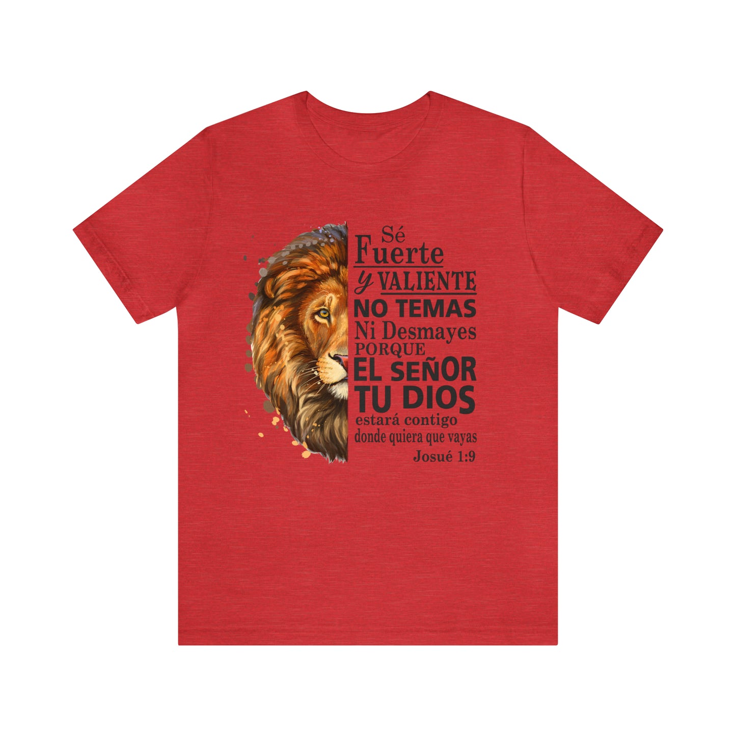 Se fuerte y Valiente Unisex Jersey Short Sleeve Tee