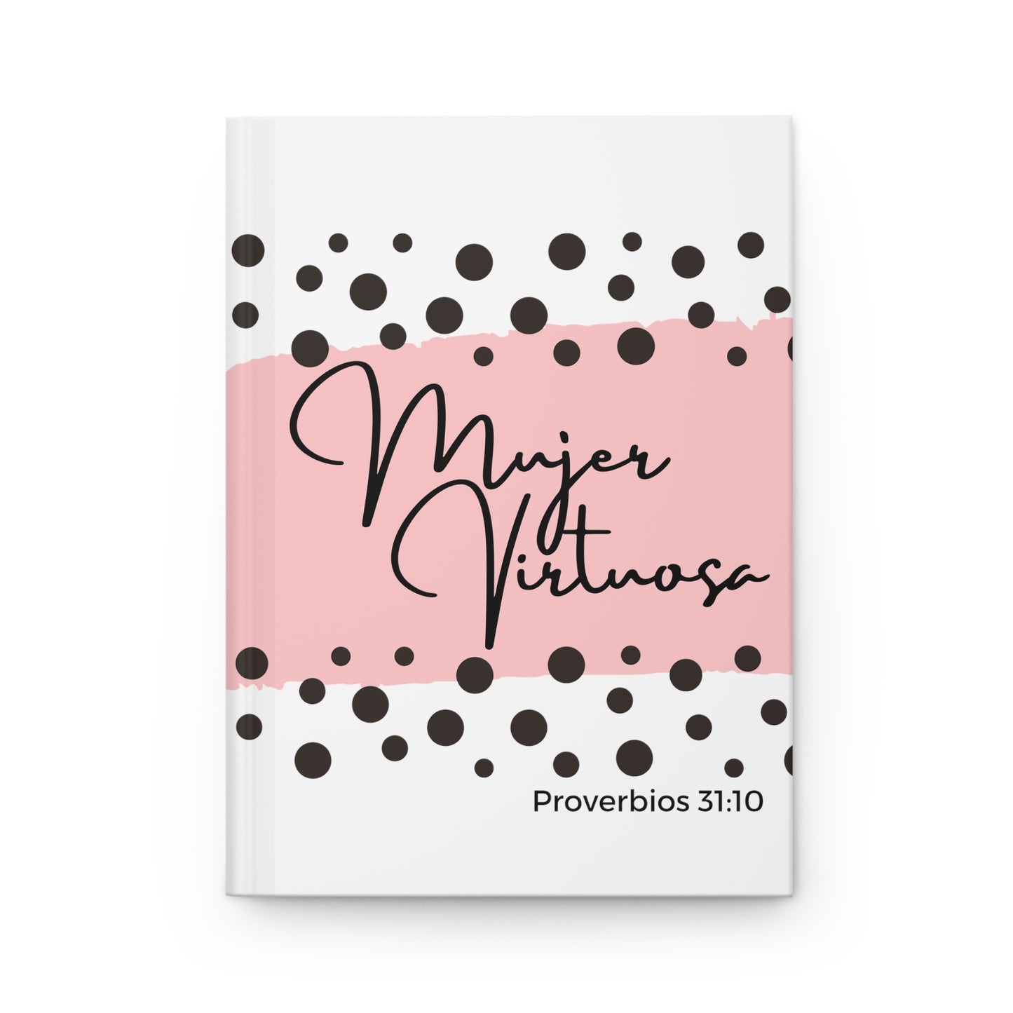 Mujer Virtuosa Hardcover Journal Matte