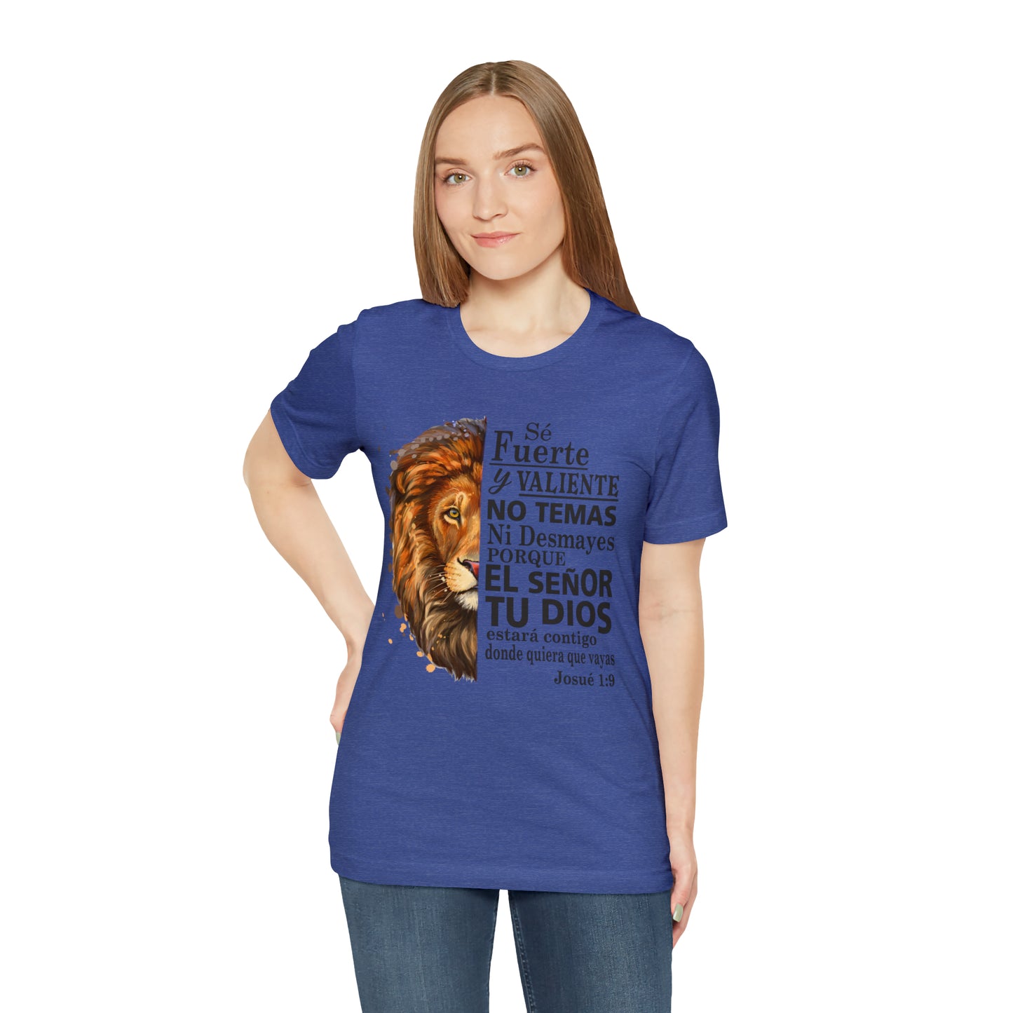 Se fuerte y Valiente Unisex Jersey Short Sleeve Tee