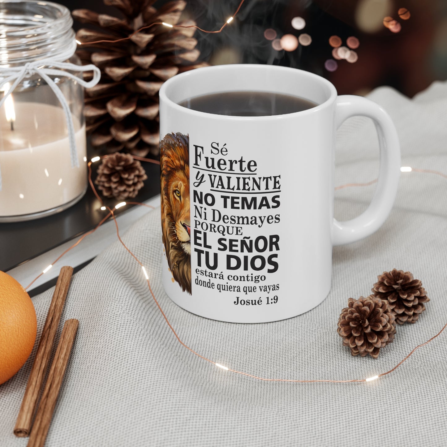 Se Fuerte, Se Valiente Ceramic Mug 11oz