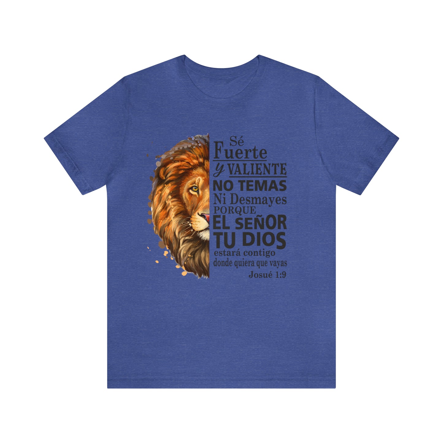 Se fuerte y Valiente Unisex Jersey Short Sleeve Tee