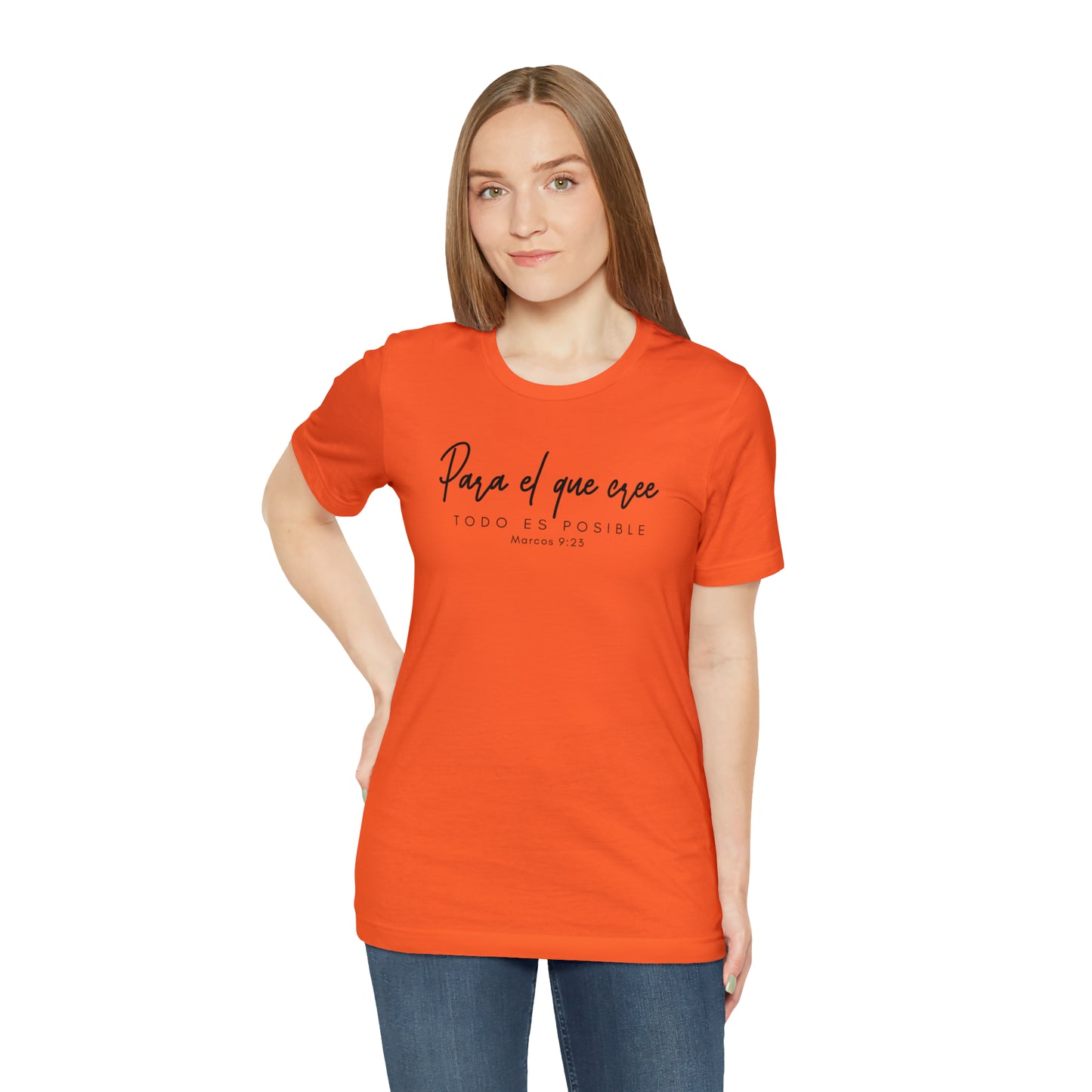 Para el que cree todo es posible Unisex Jersey Short Sleeve Tee