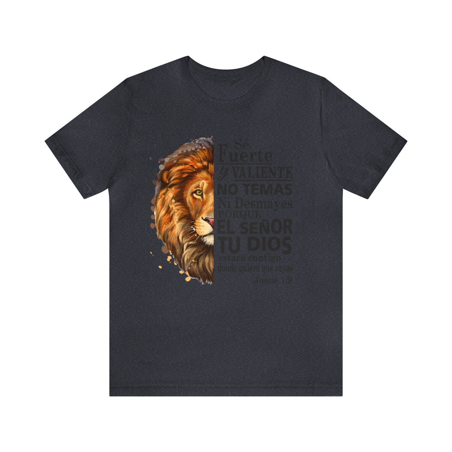 Se fuerte y Valiente Unisex Jersey Short Sleeve Tee