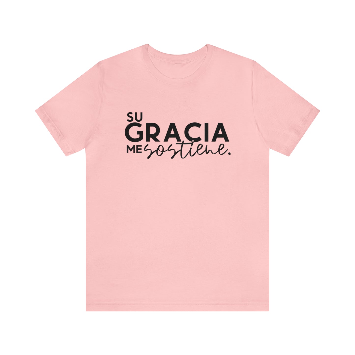 Su Gracia me Sostiene Unisex Jersey Short Sleeve Tee