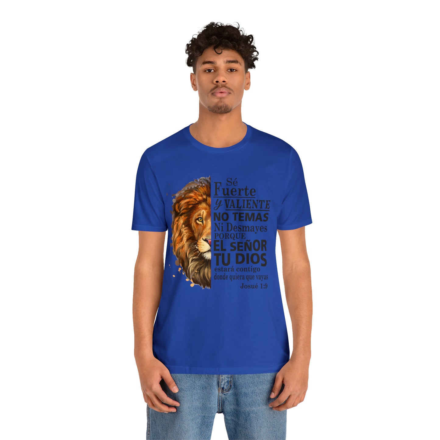 Se fuerte y Valiente Unisex Jersey Short Sleeve Tee