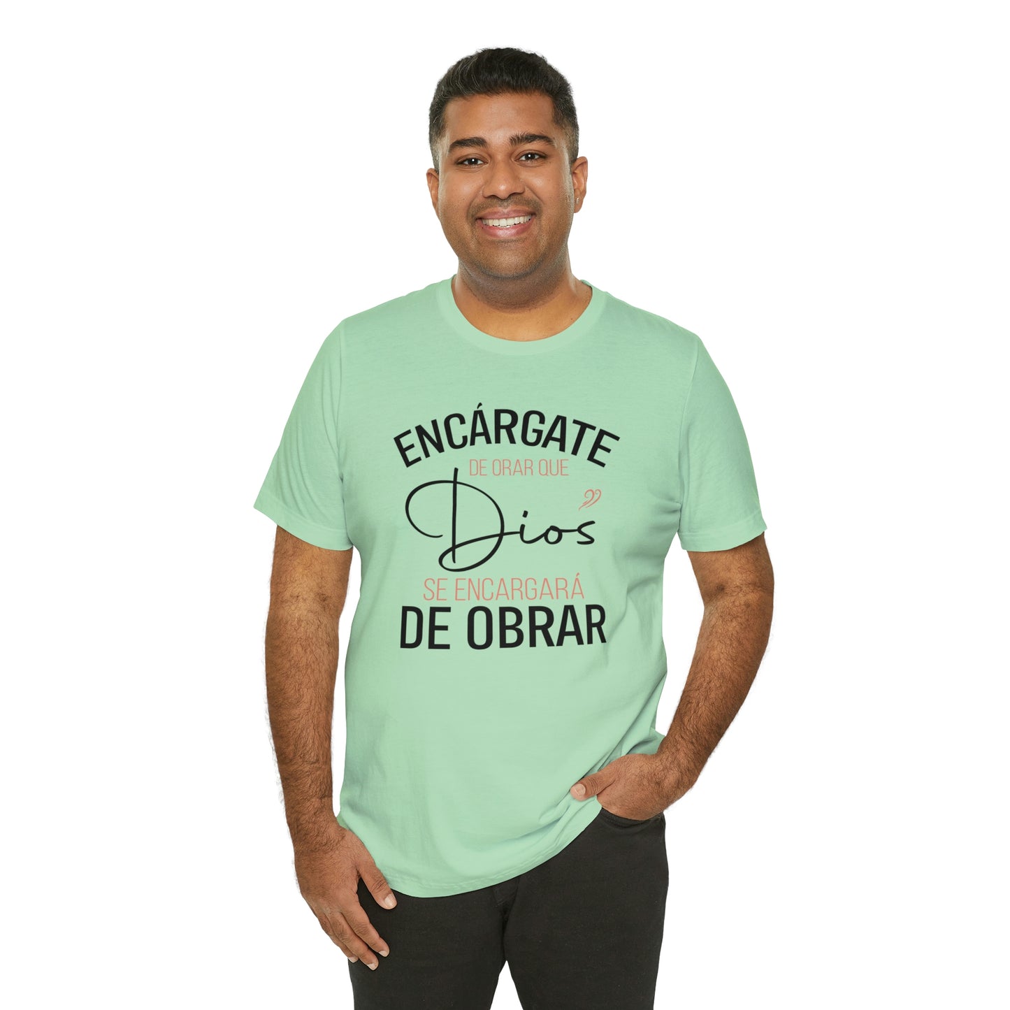 Encárgate de Orar Tee