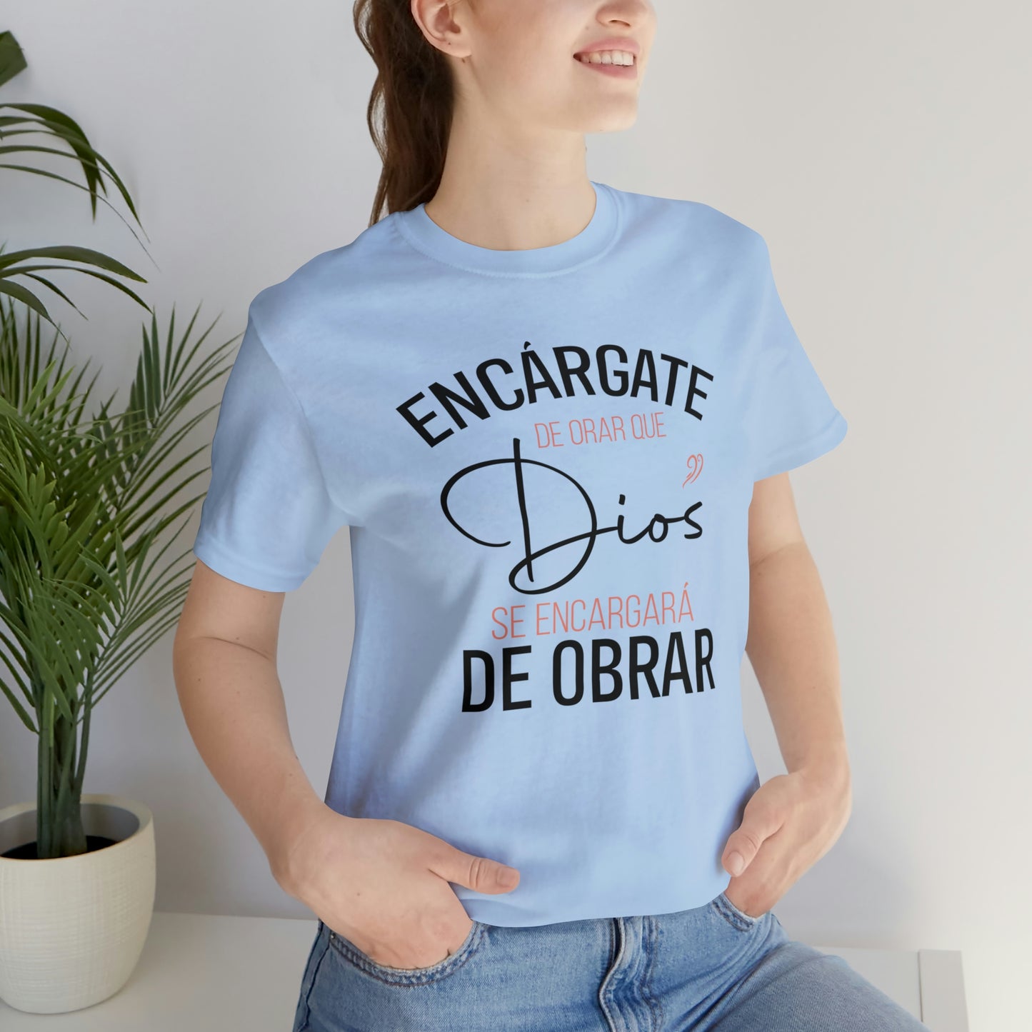 Encárgate de Orar Tee