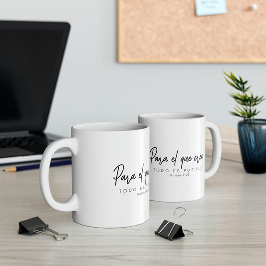 Para el que cree Ceramic Mug 11oz