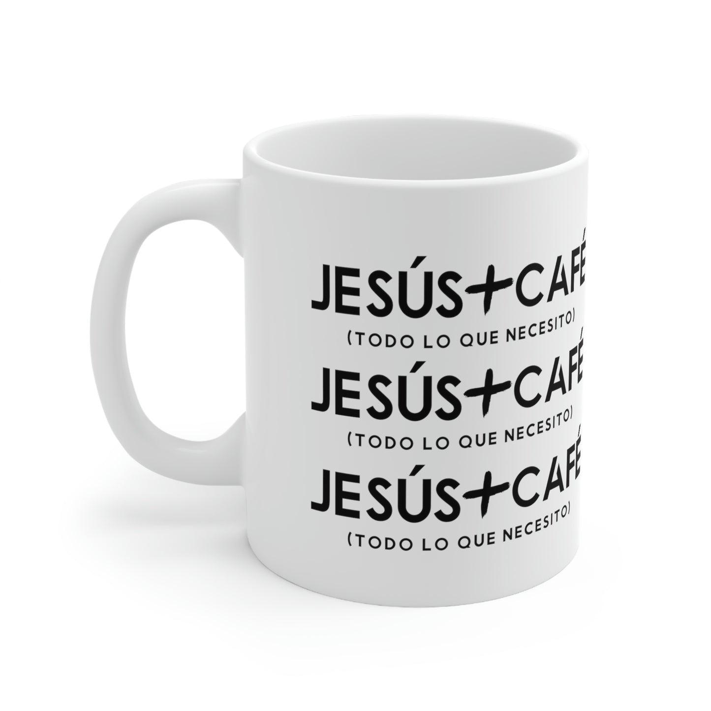 Jesús más Café Mug 11oz