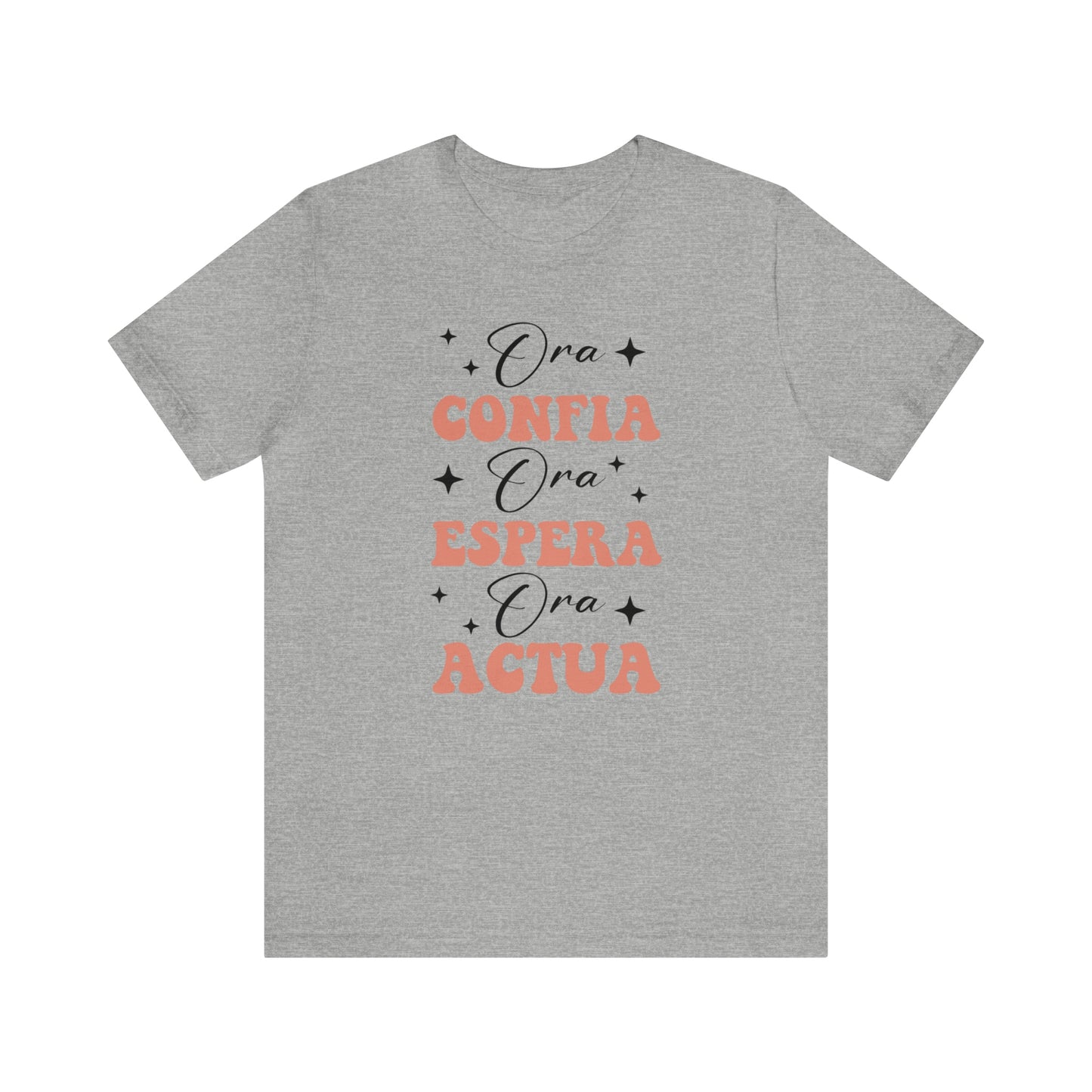 Ora, Confia, Espera Unisex Jersey Short Sleeve Tee