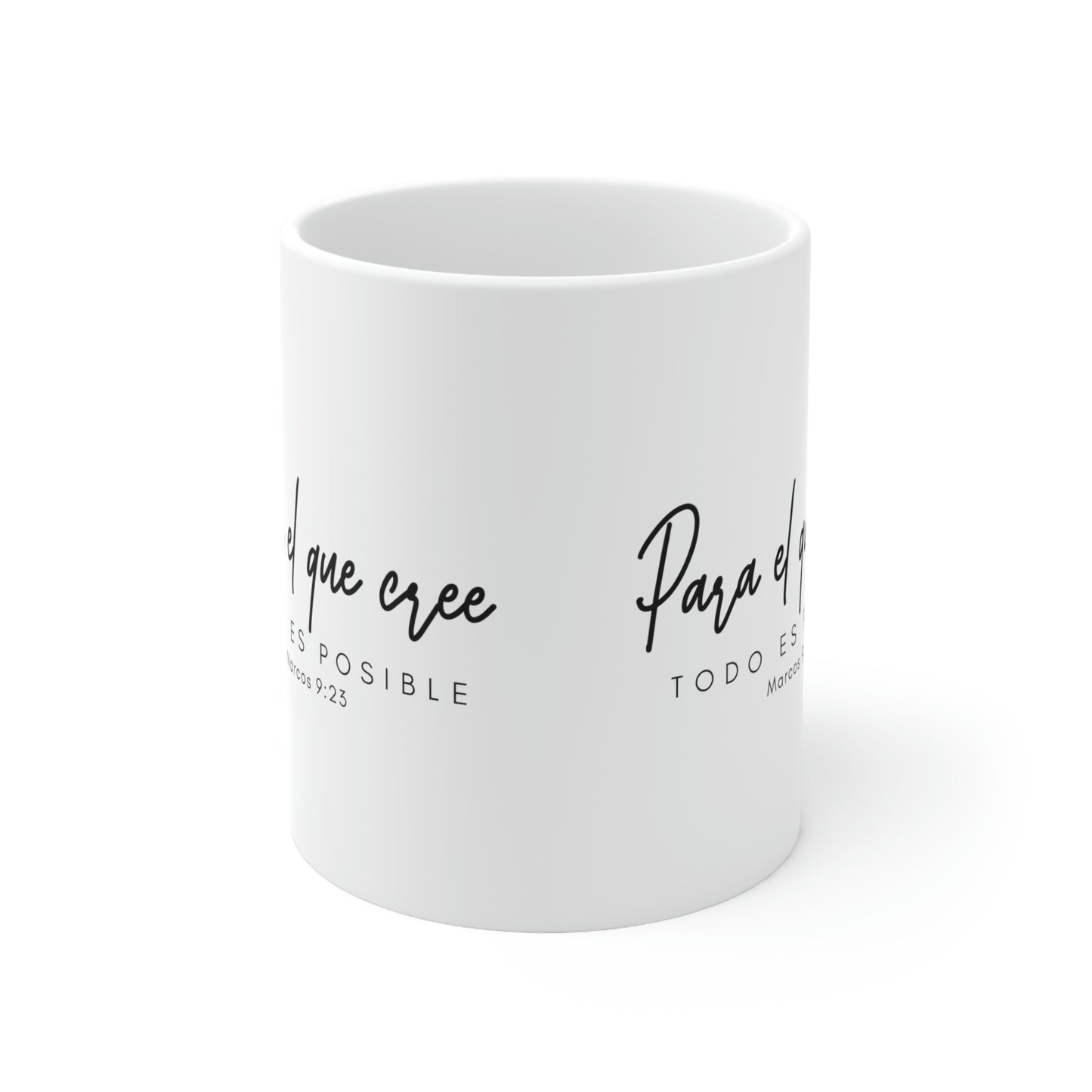 Para el que cree Ceramic Mug 11oz
