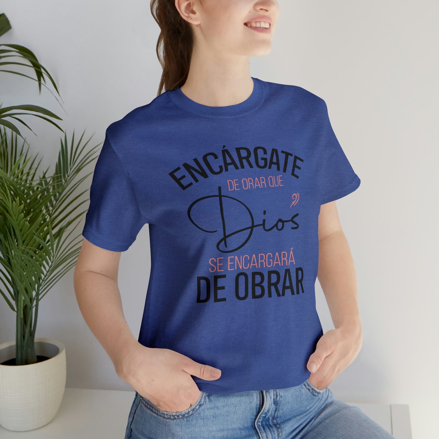 Encárgate de Orar Tee