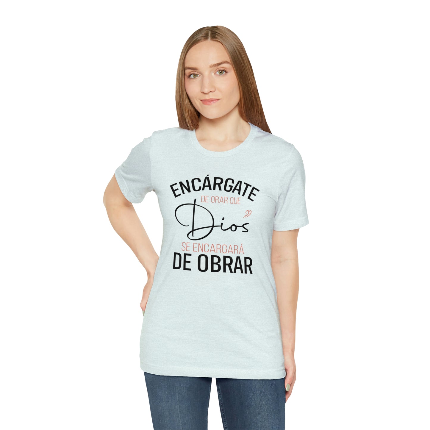 Encárgate de Orar Tee