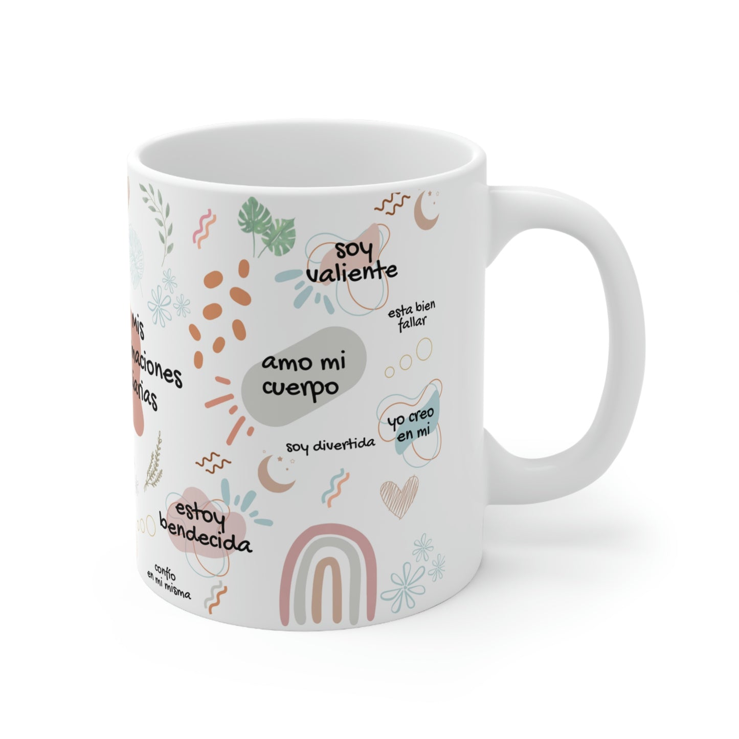 Mis afirmaciones diarias Ceramic Mug 11oz