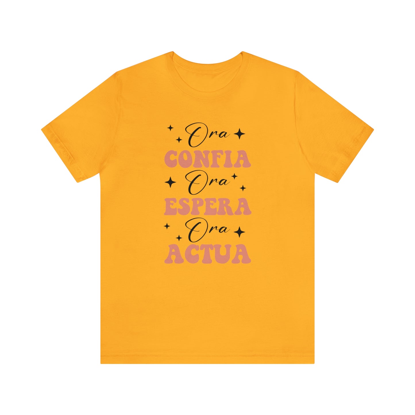 Ora, Confia, Espera Unisex Jersey Short Sleeve Tee