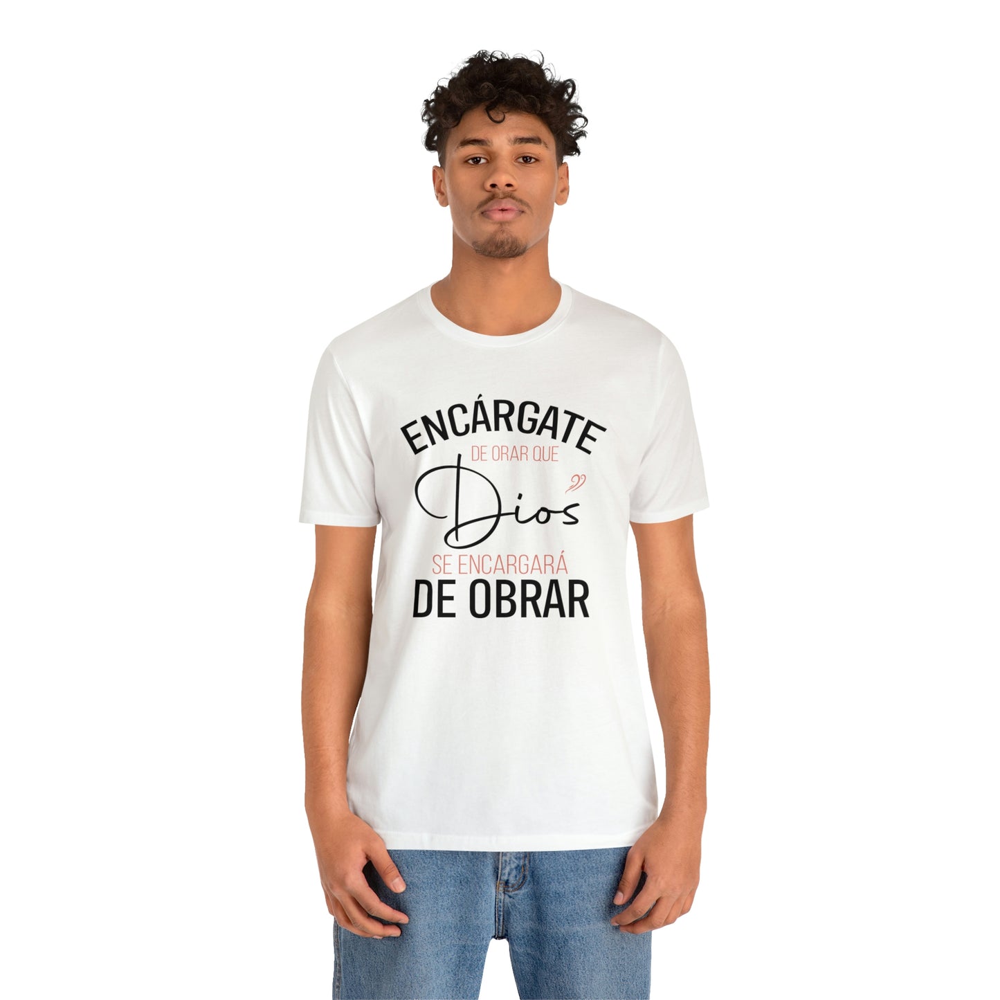 Encárgate de Orar Tee