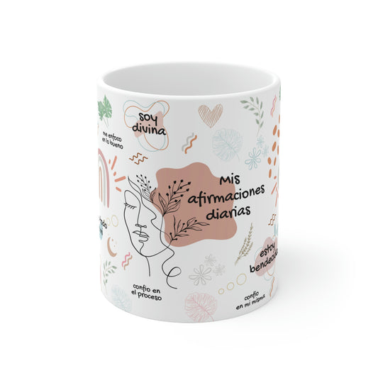 Mis afirmaciones diarias Ceramic Mug 11oz
