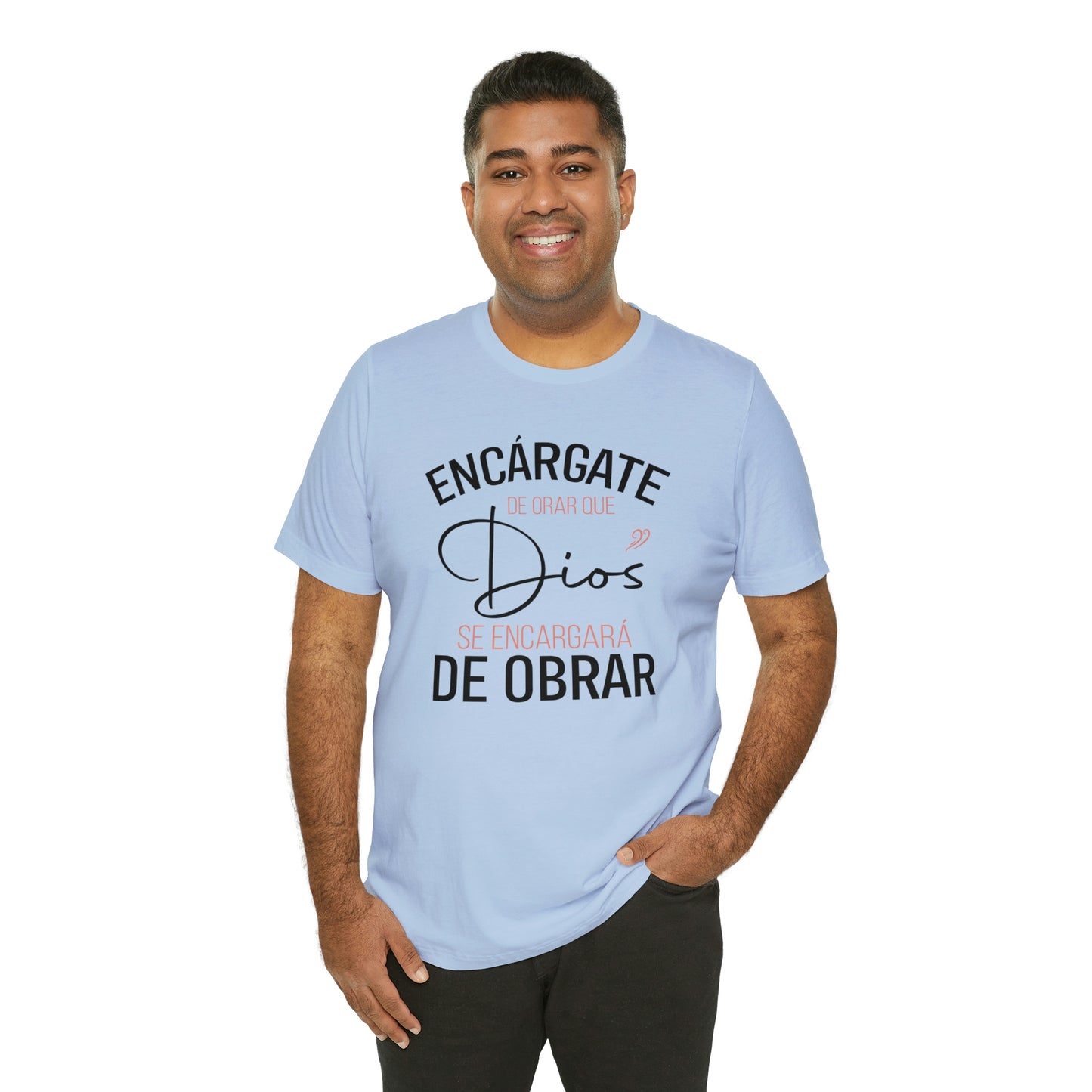 Encárgate de Orar Tee
