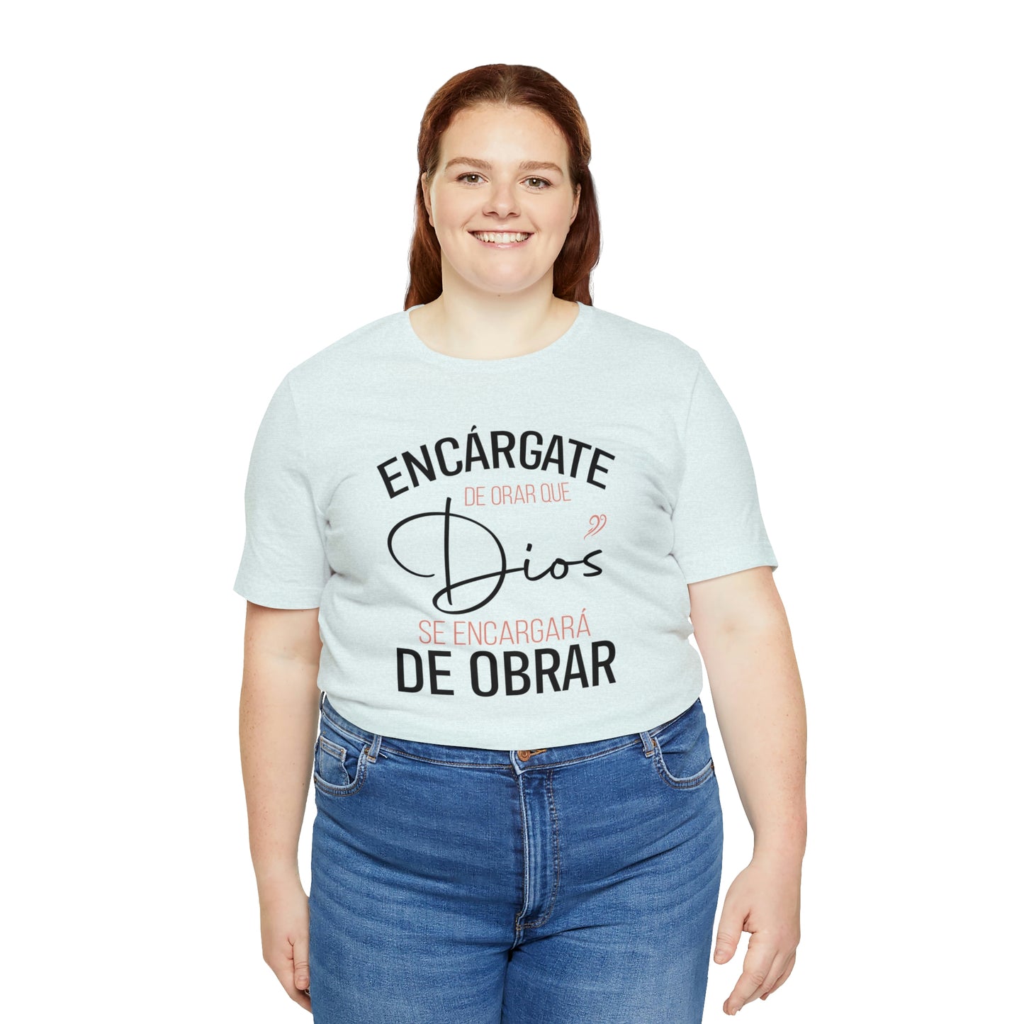 Encárgate de Orar Tee