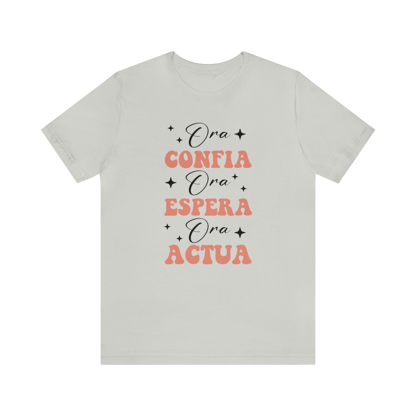 Ora, Confia, Espera Unisex Jersey Short Sleeve Tee