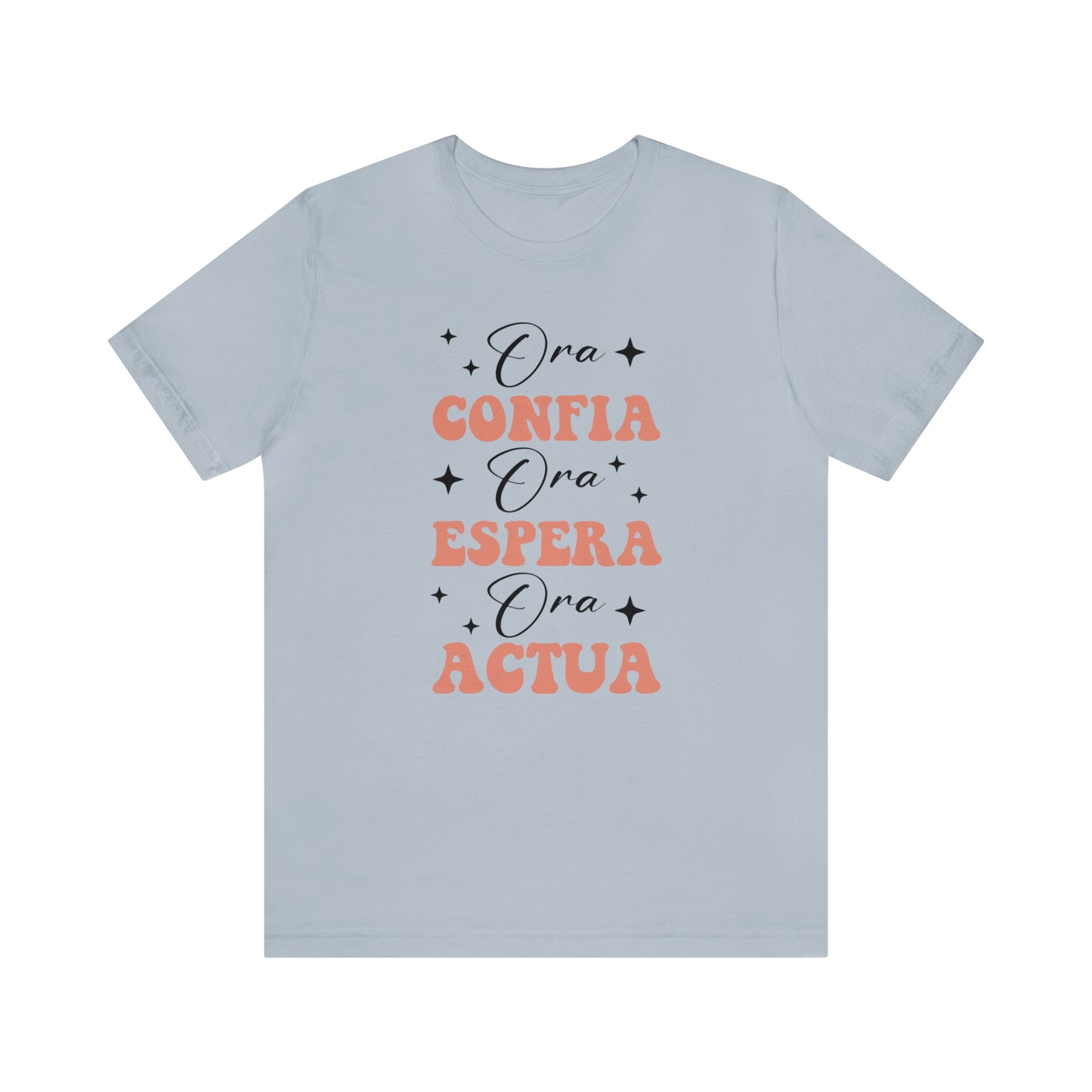 Ora, Confia, Espera Unisex Jersey Short Sleeve Tee