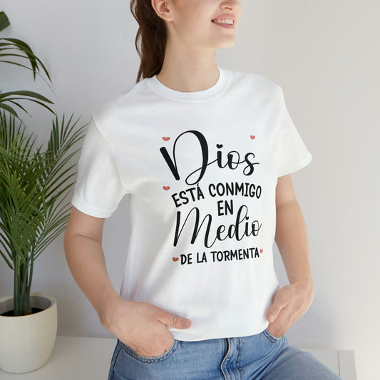 Dios esta en medio de la Tormenta Tee