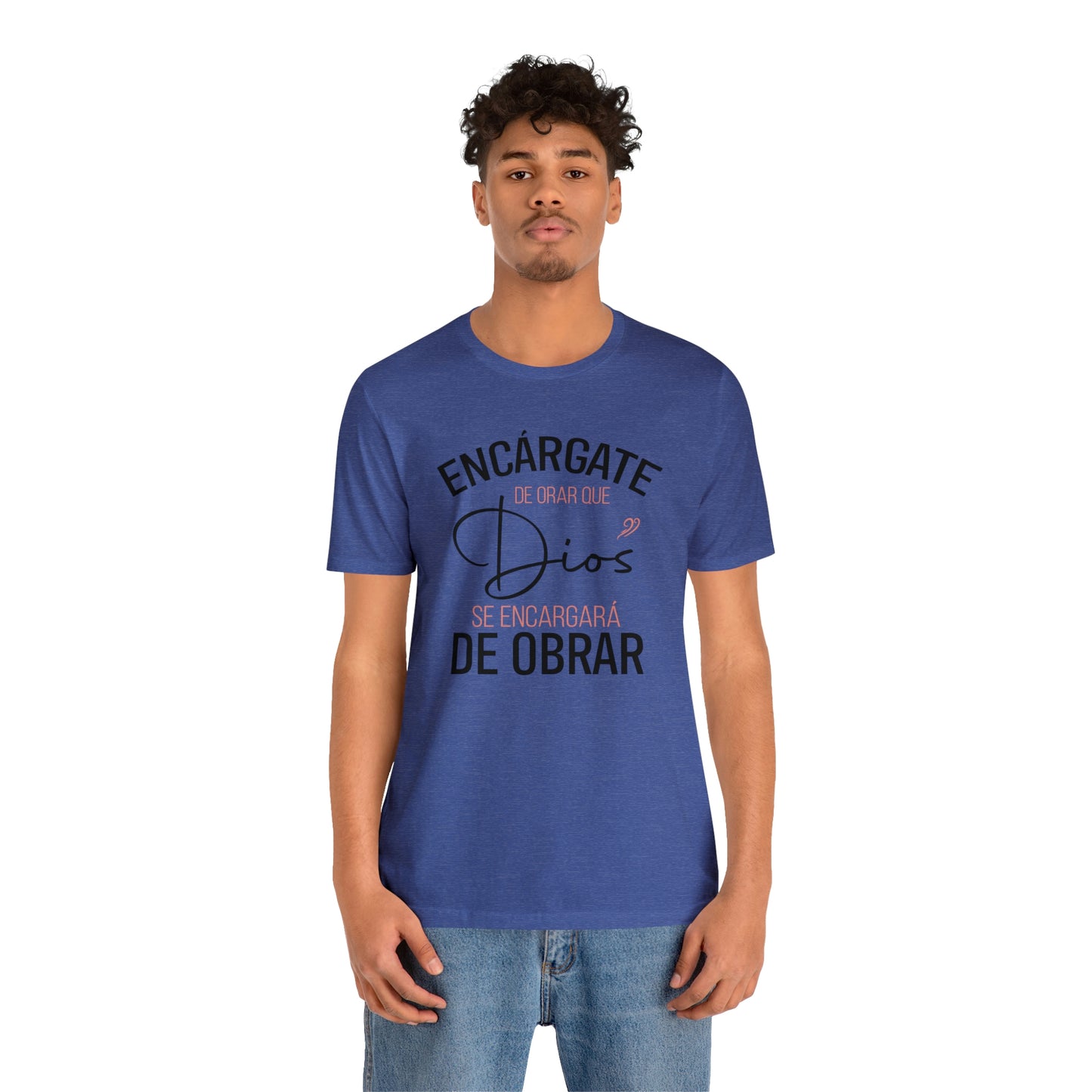 Encárgate de Orar Tee