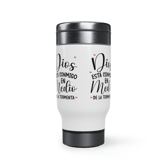 Dios esta conmigo Stainless Steel Travel Mug