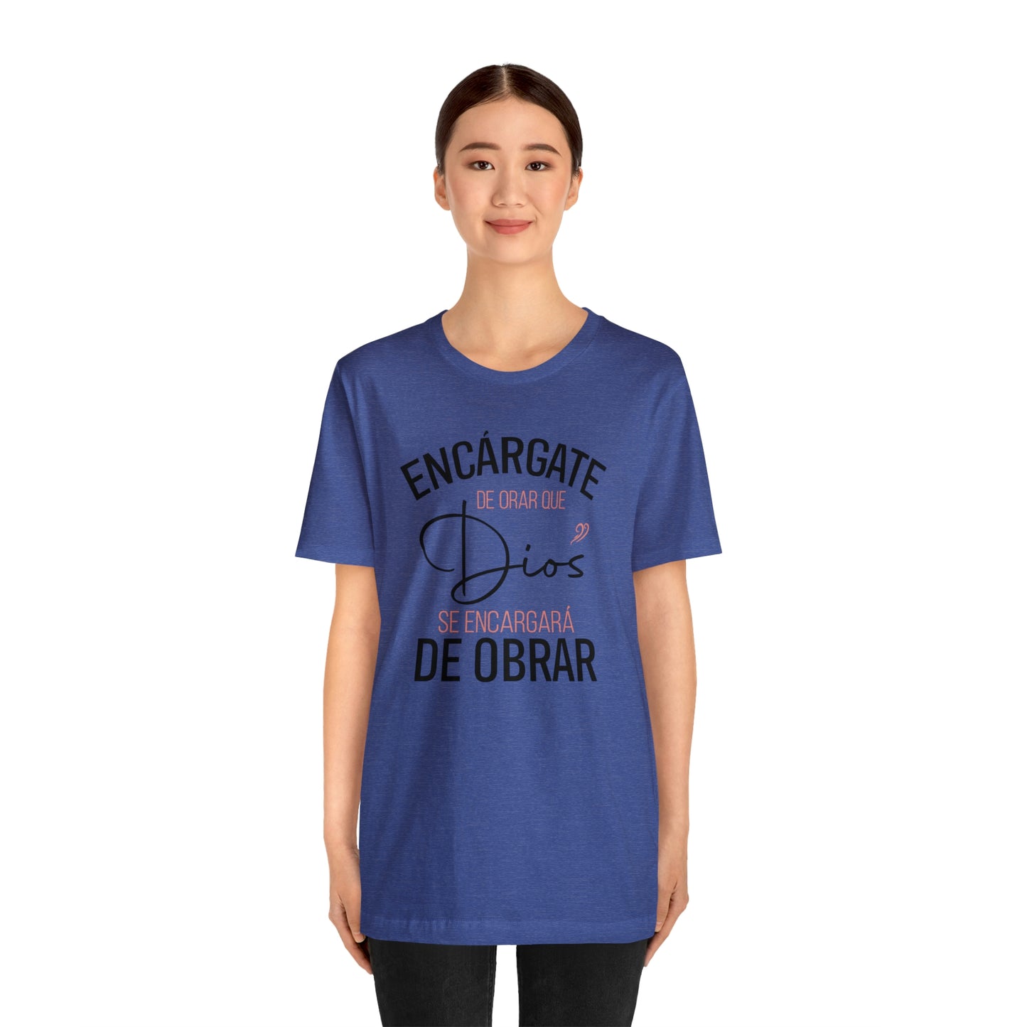 Encárgate de Orar Tee
