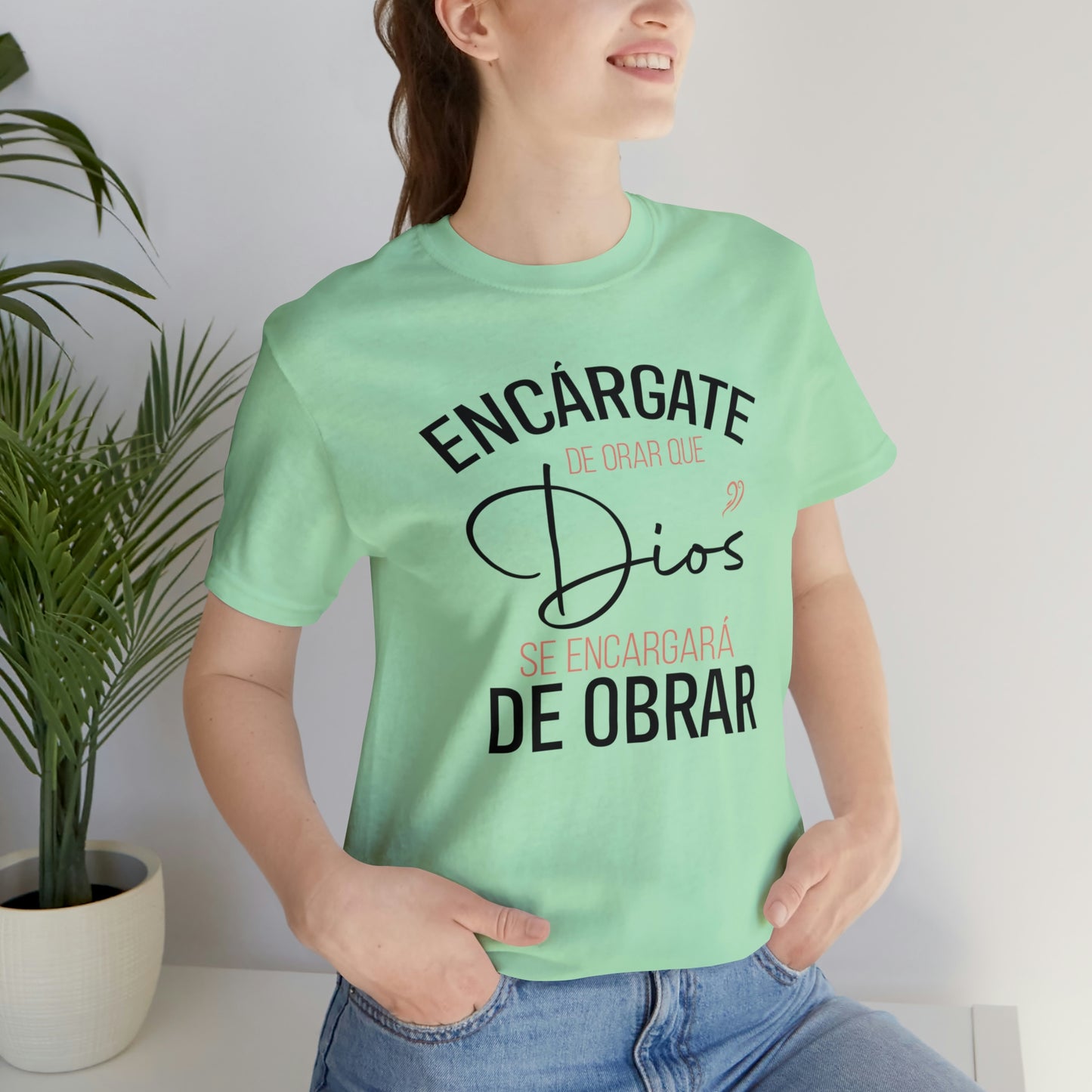 Encárgate de Orar Tee
