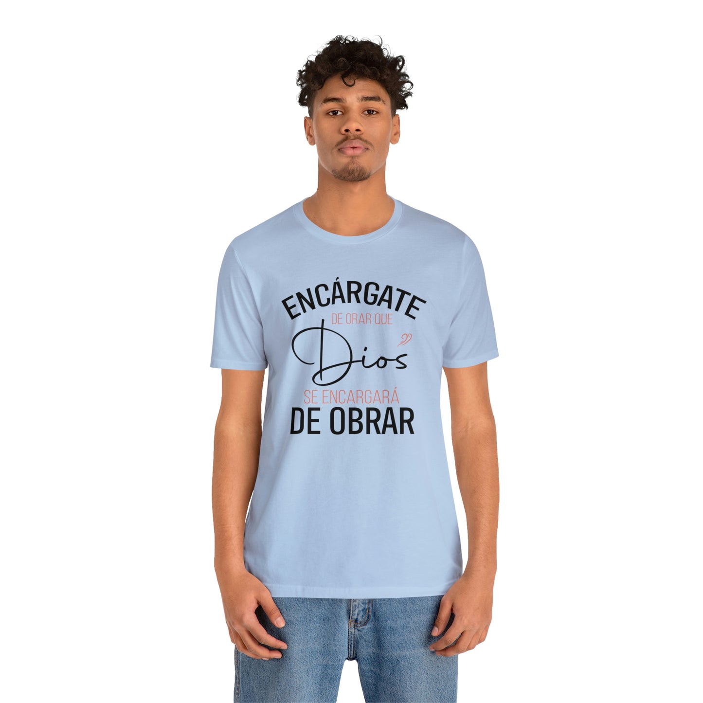 Encárgate de Orar Tee