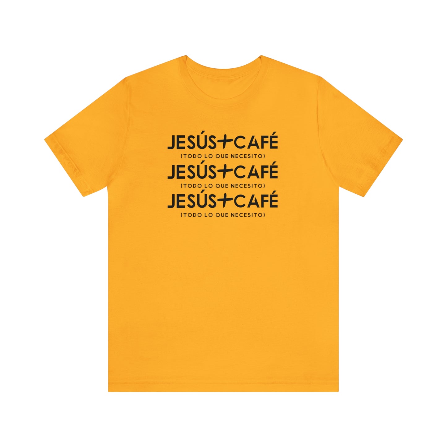 Jesus + Cafe es todo lo que necesito Tee