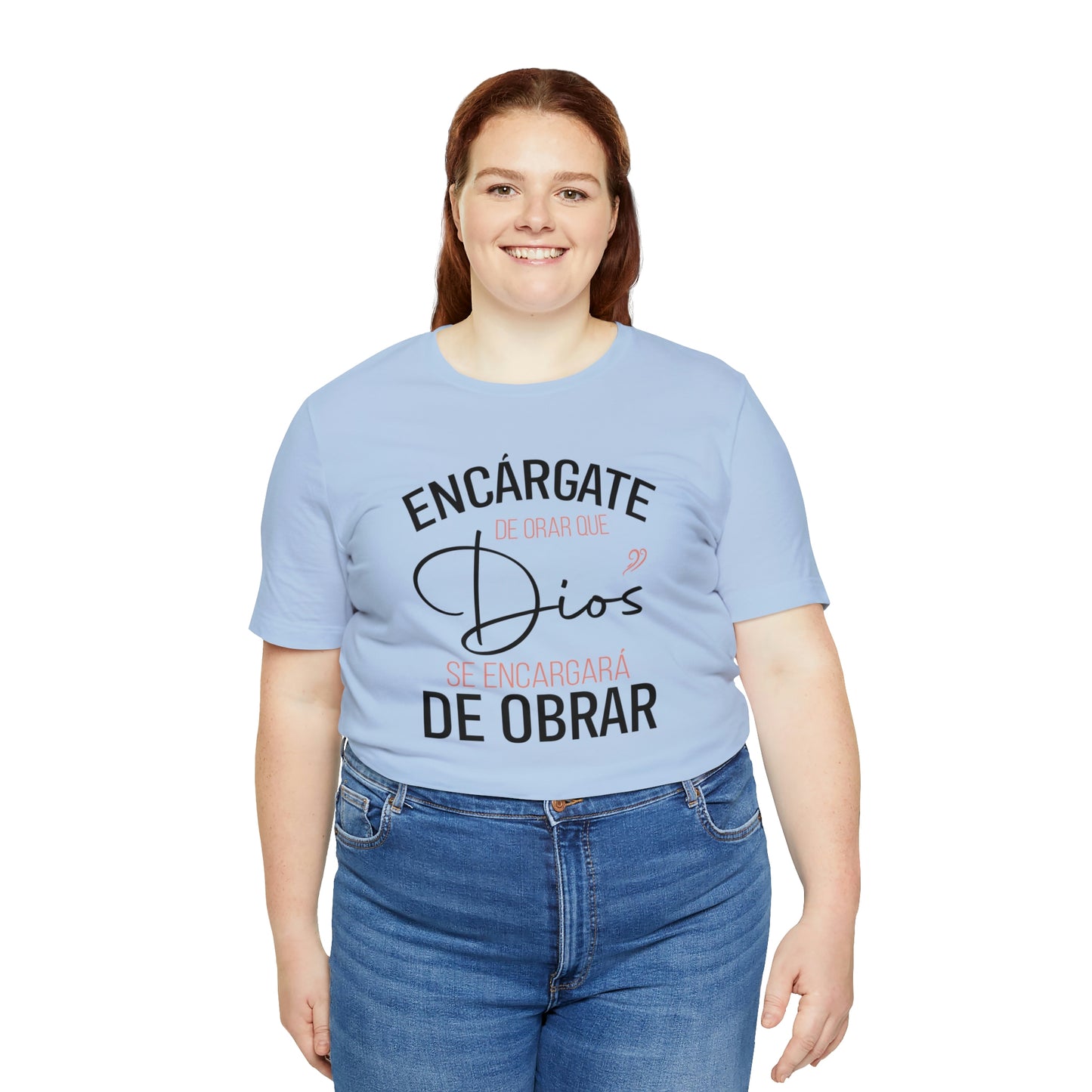 Encárgate de Orar Tee