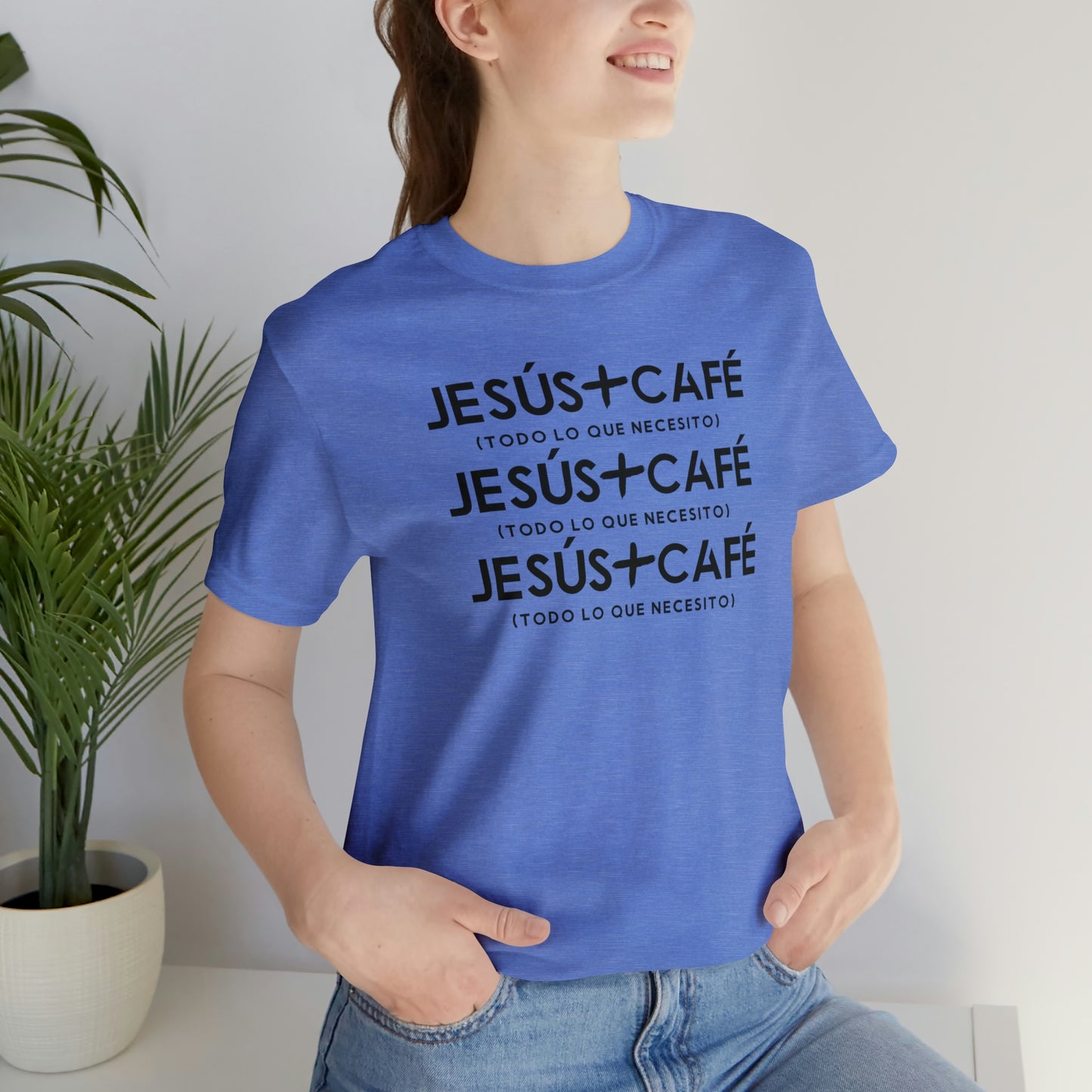 Jesus + Cafe es todo lo que necesito Tee