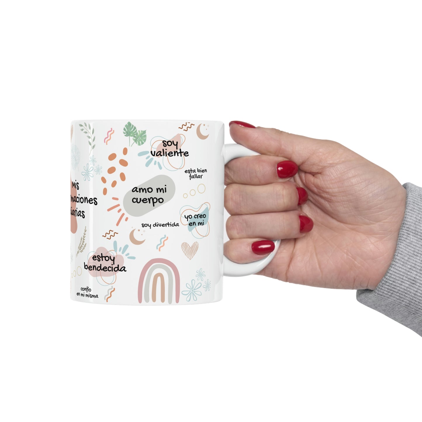 Mis afirmaciones diarias Ceramic Mug 11oz