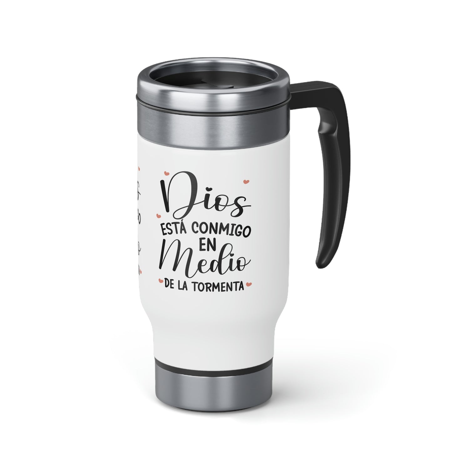 Dios esta conmigo Stainless Steel Travel Mug