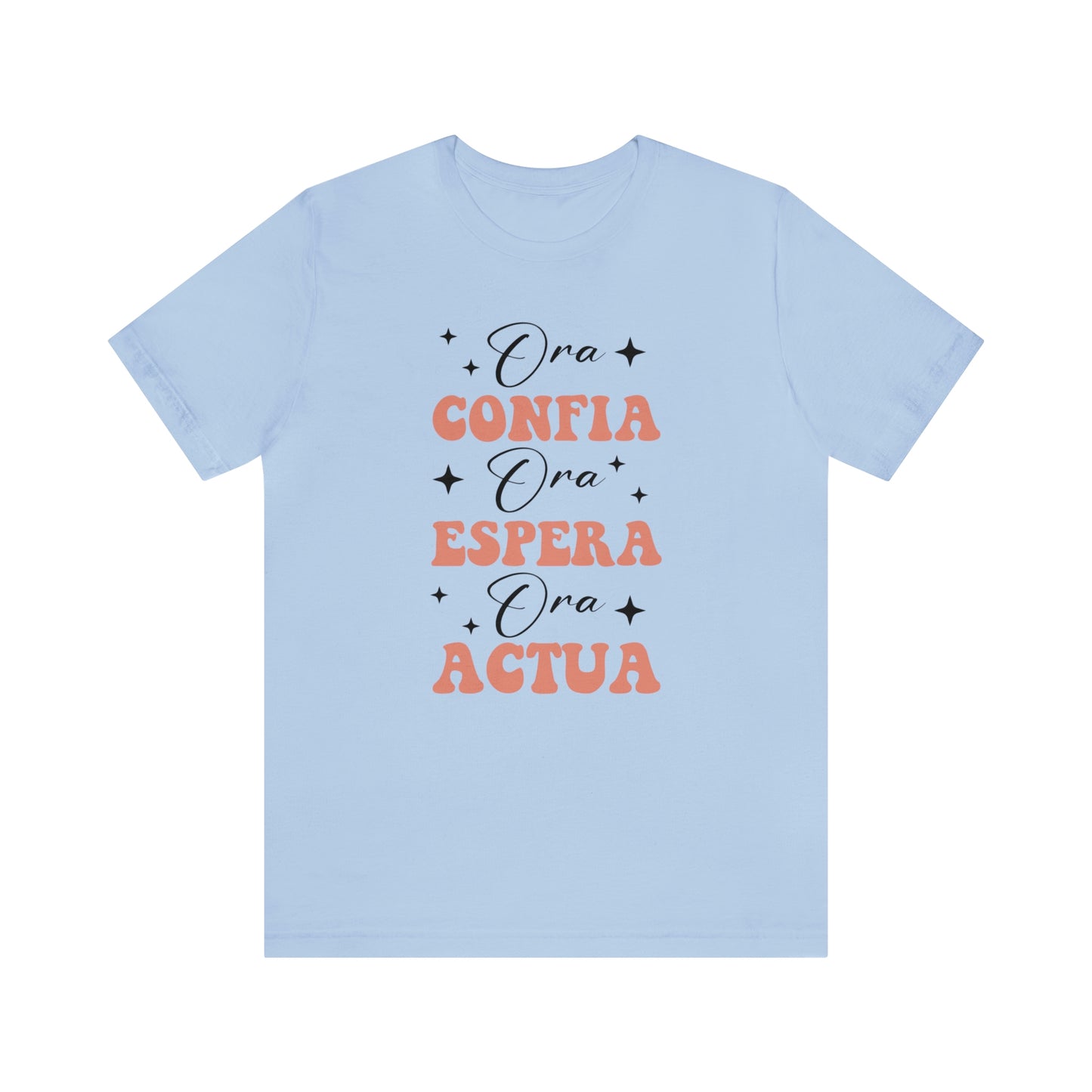 Ora, Confia, Espera Unisex Jersey Short Sleeve Tee